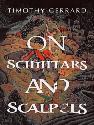 cover image of On Scimitars and Scalpels